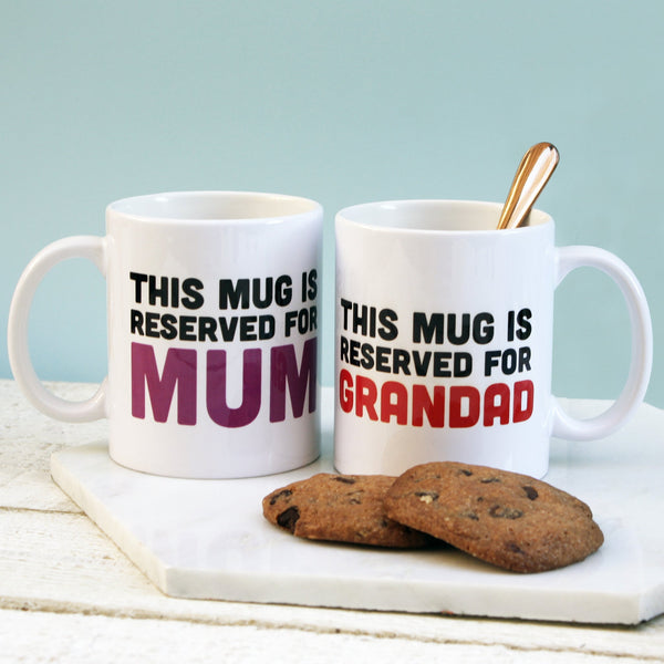 Personalised Reserved For Mug
