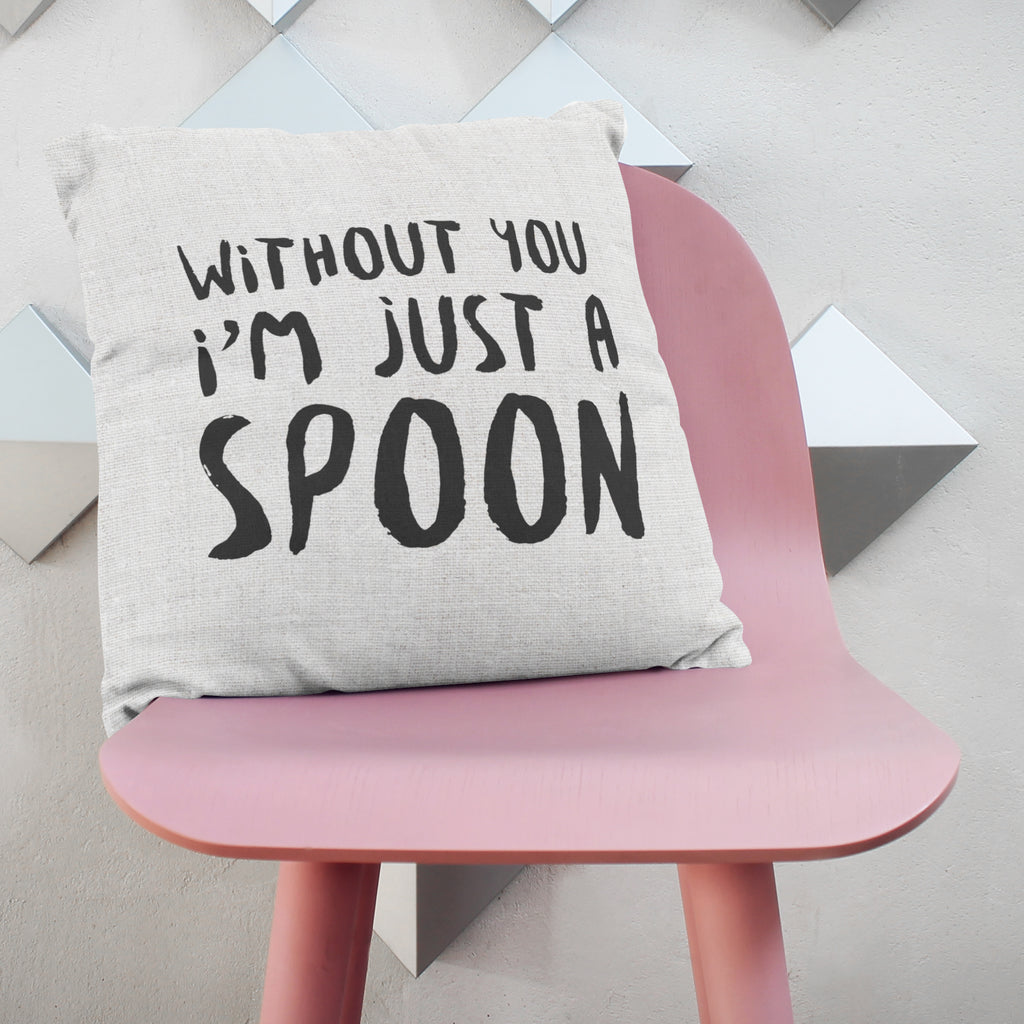 Just A Spoon Cushion